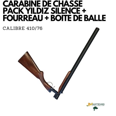 CARABINE DE CHASSE PACK YILDIZ SILENCE + FOURREAU + BOITE DE BALLE CALIBRE 410