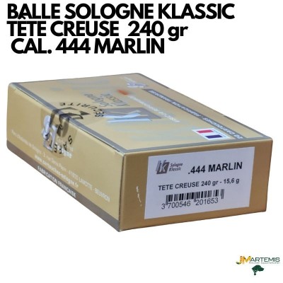 BALLE SOLOGNE KLASSIC TÊTE CREUSE  240 gr  CAL. 444 MARLIN