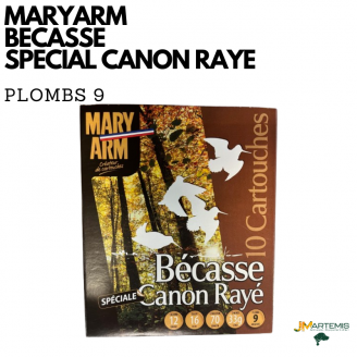 MARAYARM spéciale BECASSE  CANON RAYE 33gr plombs 9